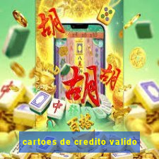 cartoes de credito valido